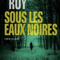 Sous les eaux noires