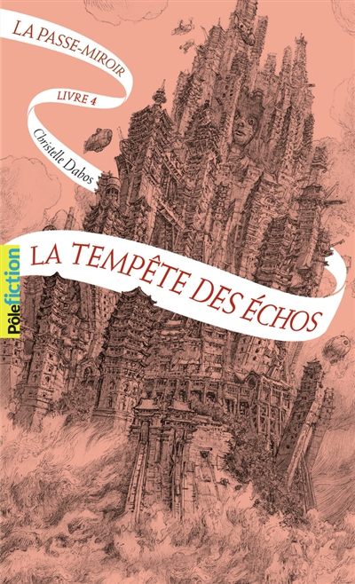 La passe-miroir Volume 4, La tempête des échos