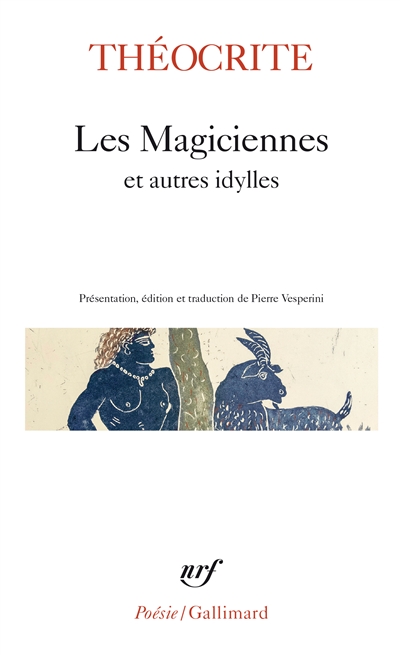 Les magiciennes : et autres idylles