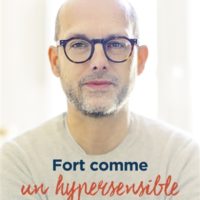 Fort comme un hypersensible