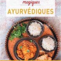Mes petites recettes magiques ayurvéda