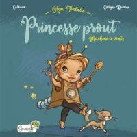 Princesse prout : machine à vents