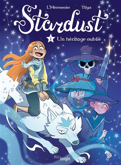 Stardust Volume 1, Un héritage oublié