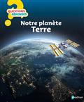 Notre planète Terre