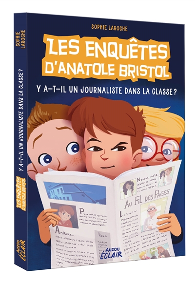 Les enquêtes d'Anatole Bristol Volume 12, Y a-t-il un journaliste dans la classe ?