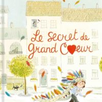 Le secret de Grand Coeur