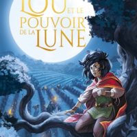 Lou et le pouvoir de la lune