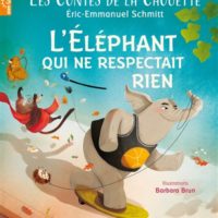 L'éléphant qui ne respectait rien, Les contes de la chouette Volume 3