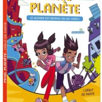 Pixel planète : le monde est devenu un jeu vidéo ! Volume 1, Début de partie