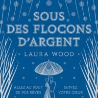 Sous des flocons d'argent