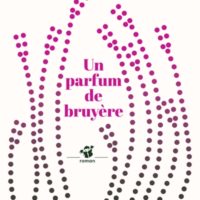 Un parfum de bruyère