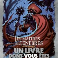 Les maîtres des Ténèbres