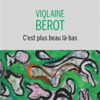 C'est plus beau là-bas