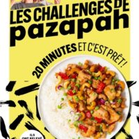 Les challenges de Pazapah : 20 minutes et c'est prêt !