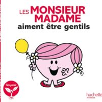 Les Monsieur Madame aiment être gentils