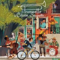 La trompette de Célestin Socquette