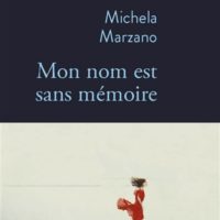 Mon nom est sans mémoire