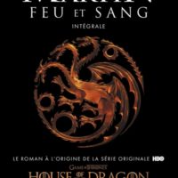 Feu et sang : intégrale