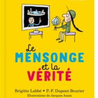 Le mensonge et la vérité