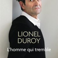 L'homme qui tremble : un autoportrait