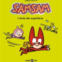 SamSam Volume 9, L'école des superhéros