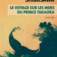 Le voyage sur les mers du prince Takaoka