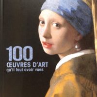 100 oeuvres d'art qu'il faut avoir vues