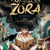 Les sortilèges de Zora Volume 1, Une sorcière au collège