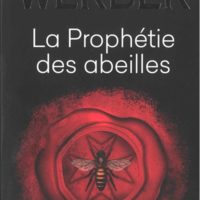 La prophétie des abeilles