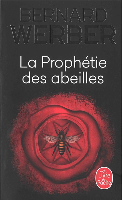 La prophétie des abeilles