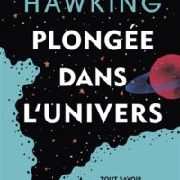 Plongée dans l'Univers : tout savoir pour voyager à travers l'espace et le temps