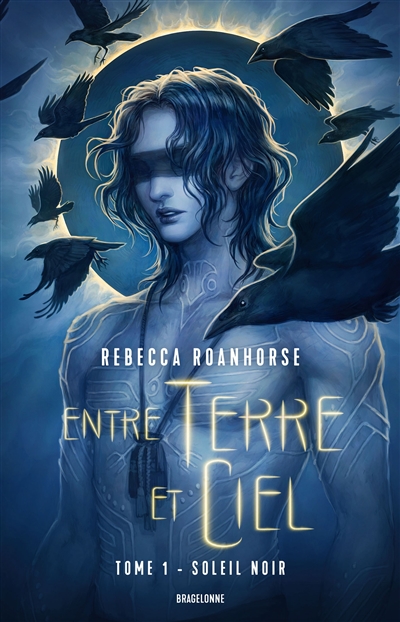 Entre terre et ciel Volume 1, Soleil noir