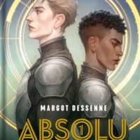 Absolu t.1, les mobilisés