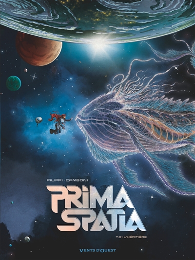 Prima Spatia Volume 1, L'héritière
