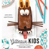 Gâteaux kids : 40 recettes ultra-simples pour faire la fête !