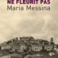 Une fleur qui ne fleurit pas