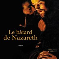 Le bâtard de Nazareth