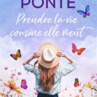 Prendre la vie comme elle vient