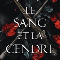 Le sang et la cendre Volume 1