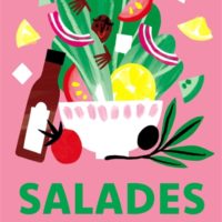 Salades : 500 recettes variées et savoureuses pour toute l'année