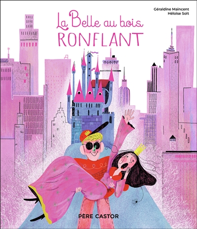 La sorcière au bois ronflant