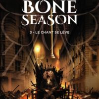 Bone Season volume 3 - Le chant se lève