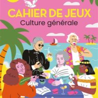 Cahier de jeux spécial culture générale