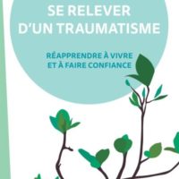 Se relever d'un traumatisme