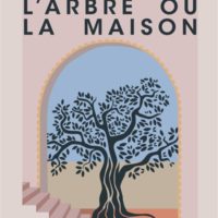 L'arbre ou la maison