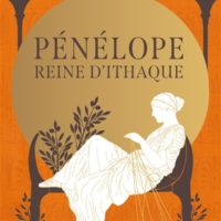 Le chant des déesses Volume 1, Pénélope, reine d'Ithaque