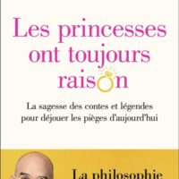 Les princesses ont toujours raison