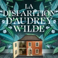 La disparition d'Audrey Wilde