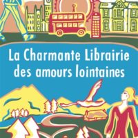 La charmante librairie des amours lointaines
