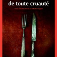 Une soirée de toute cruauté